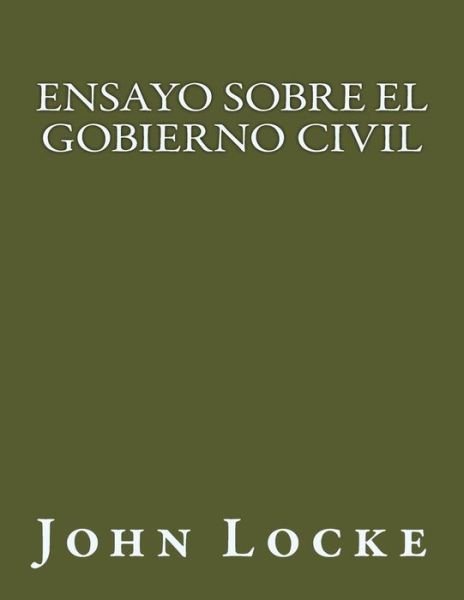 Cover for John Locke · Ensayo Sobre El Gobierno Civil (Pocketbok) (2017)