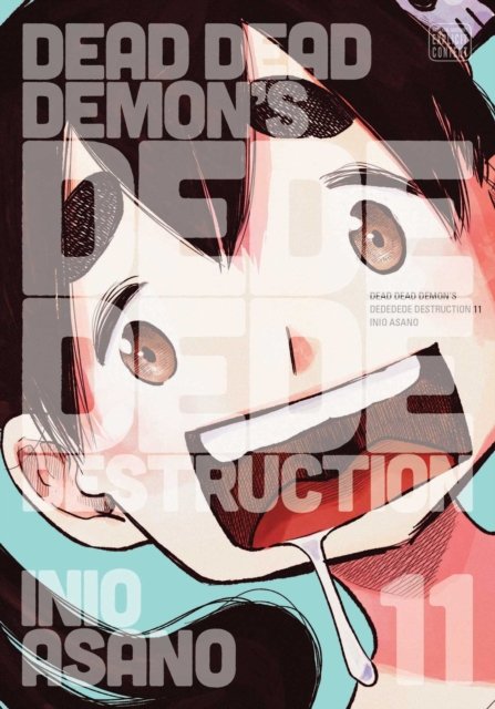 Cover for Inio Asano · Dead Dead Demon's Dededede Destruction, Vol. 11 - Dead Dead Demon's Dededede Destruction (Paperback Bog) (2022)