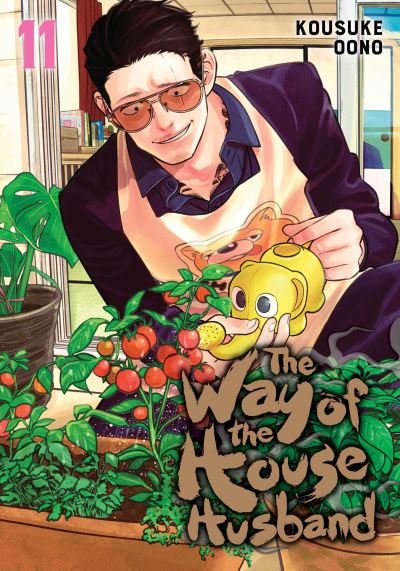 Cover for Kousuke Oono · The Way of the Househusband, Vol. 11 - The Way of the Househusband (Paperback Bog) (2024)