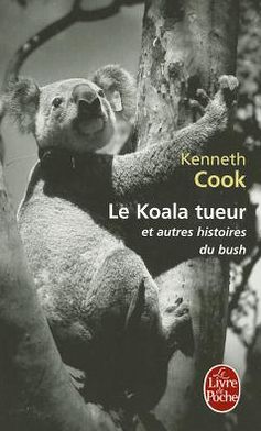 Cover for Cook · Le Koala Tueur (Ldp Litterature) (French Edition) (Paperback Book) [French edition] (2011)