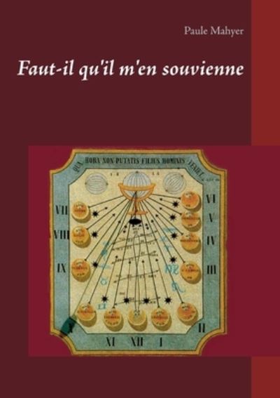 Cover for Paule Mahyer · Faut-il qu'il m'en souvienne (Paperback Book) (2021)