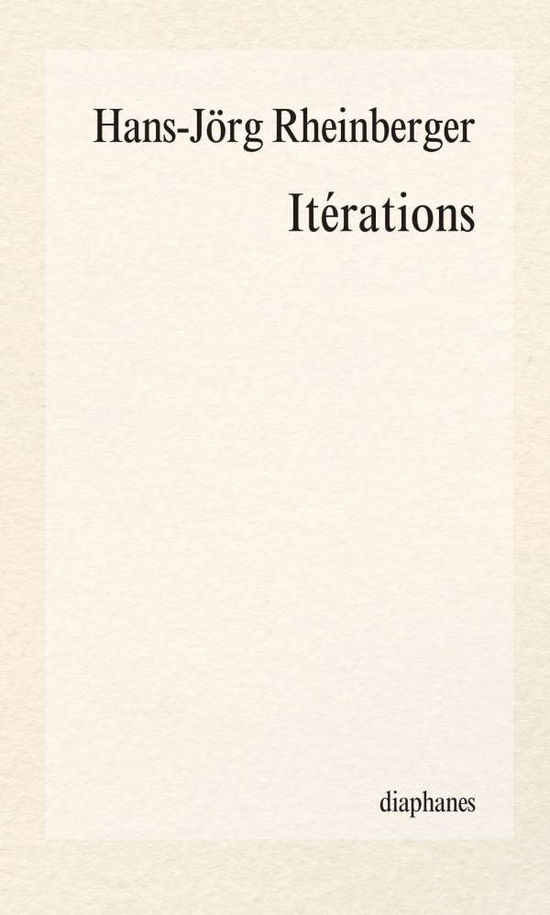 Cover for Hans-jörg Rheinberger · Itérations (Paperback Book) (2018)