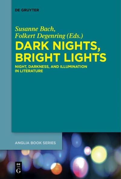 Cover for Susanne Bach · Dark Nights, Bright Lights (Book) (2015)