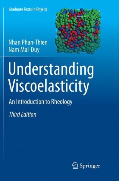 Cover for Nhan Phan-Thien · Understanding Viscoelasticity (Book) [Softcover reprint of the original 3rd ed. 2017 edition] (2018)