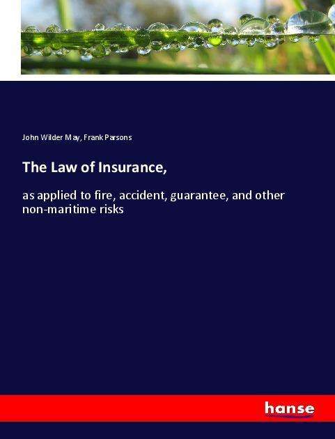 Cover for May · The Law of Insurance, (Book)