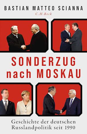 Cover for Bastian Matteo Scianna · Sonderzug nach Moskau (Book) (2024)