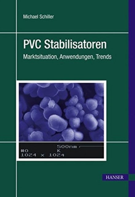 Cover for Schiller · PVC Stabilisatoren (Innbunden bok) (2010)