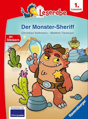 Cover for Christian Seltmann · Der Monster-Sheriff - Leserabe ab Klasse 1- Erstlesebuch für Kinder ab 6 Jahren (Legetøj)