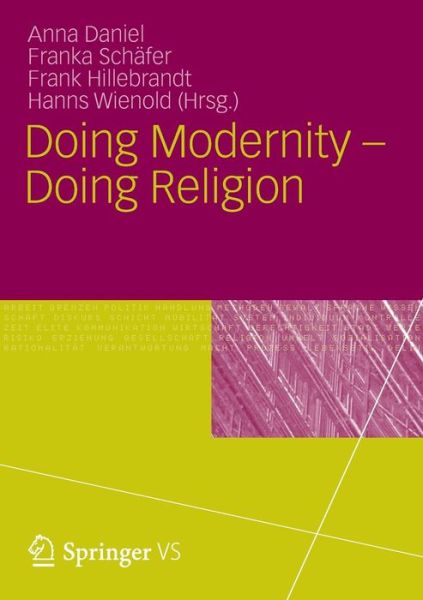 Cover for Frank Hillebrandt · Doing Modernity - Doing Religion (Paperback Book) [2012 edition] (2012)