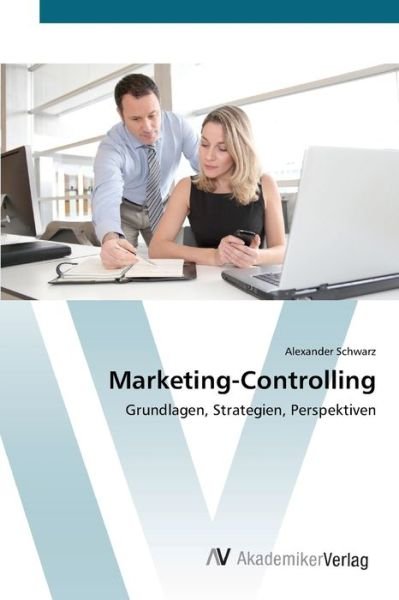 Cover for Schwarz · Marketing-Controlling (Bok) (2012)