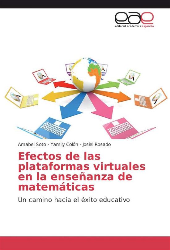 Cover for Soto · Efectos de las plataformas virtual (Bok)