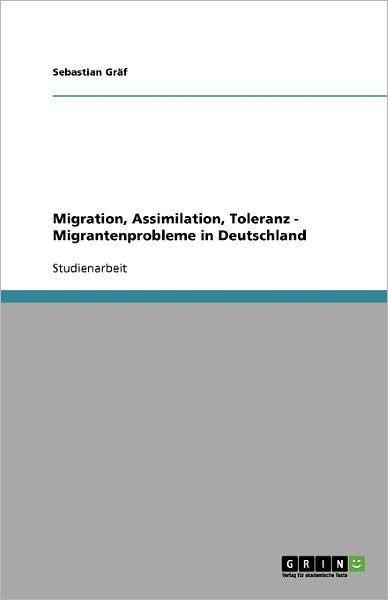 Cover for Gräf · Migration, Assimilation, Toleranz (Book) [German edition] (2009)
