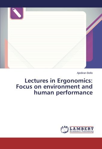 Cover for Ajediran Bello · Lectures in Ergonomics: Focus on Environment and Human Performance (Pocketbok) (2014)