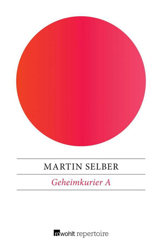 Cover for Selber · Geheimkurier A (Book)