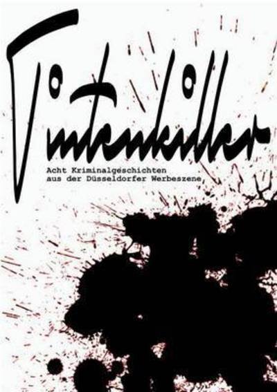 Cover for Exlibris Publish · Tintenkiller (Pocketbok) (2015)