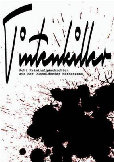 Cover for Exlibris Publish · Tintenkiller (Paperback Book) (2015)