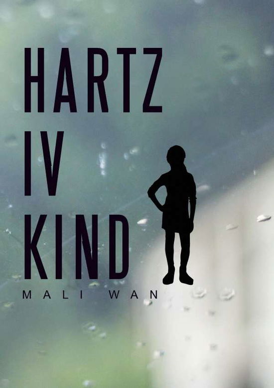 Cover for Wan · Hartz IV Kind (Bok)