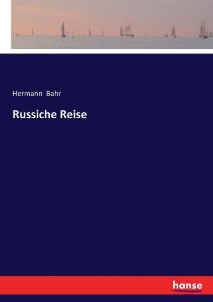 Cover for Bahr · Russiche Reise (Book) (2017)