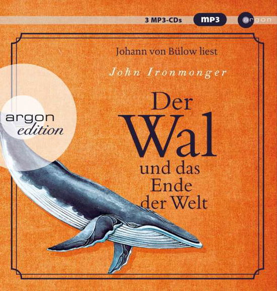 CD Der Wal und das Ende der Welt - John Ironmonger - Music - S. Fischer Verlag GmbH - 9783839817100 - 