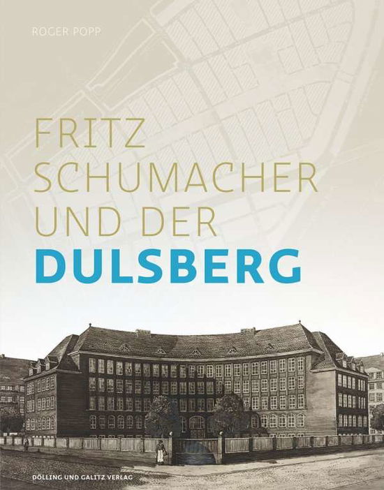 Cover for Popp · Fritz Schumacher und der Dulsberg (Book)