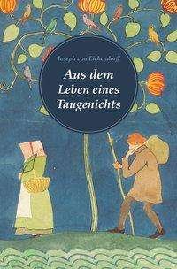 Cover for Eichendorff · Aus dem Leben eines Taugeni (Bog)