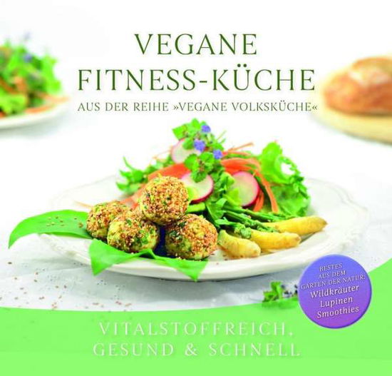 Vegane Fitness-Küche (Book)