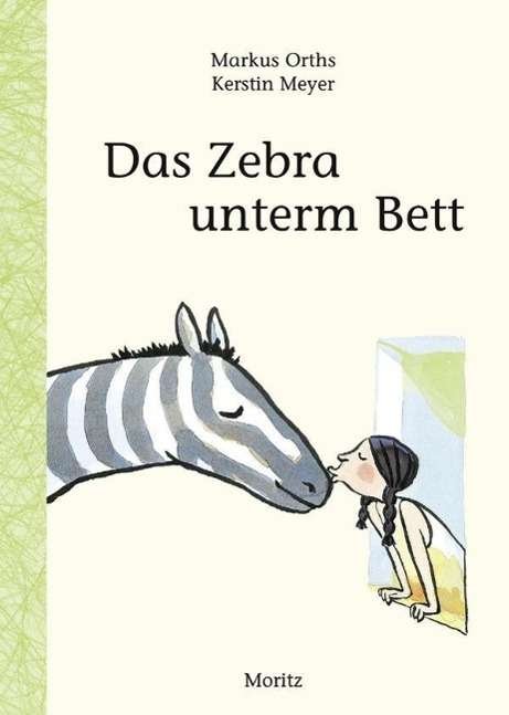 Cover for Orths · Das Zebra unterm Bett (Bog)
