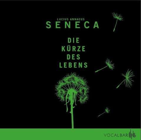 Cover for Seneca · Die Kürze des Lebens,CD-A (Buch)