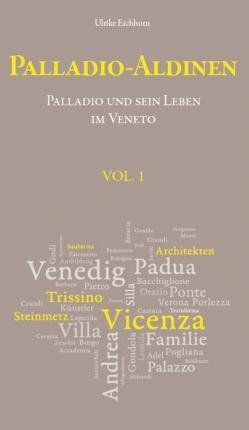 Cover for Eichhorn · Palladio-Aldin.-Leben Venet.1 (Bog)