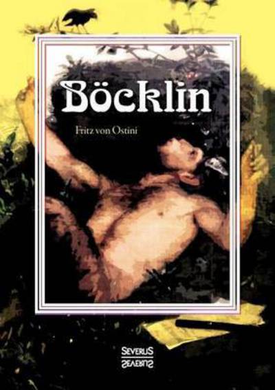 Cover for Fritz Von Ostini · Bocklin. Monografie (Paperback Book) (2022)