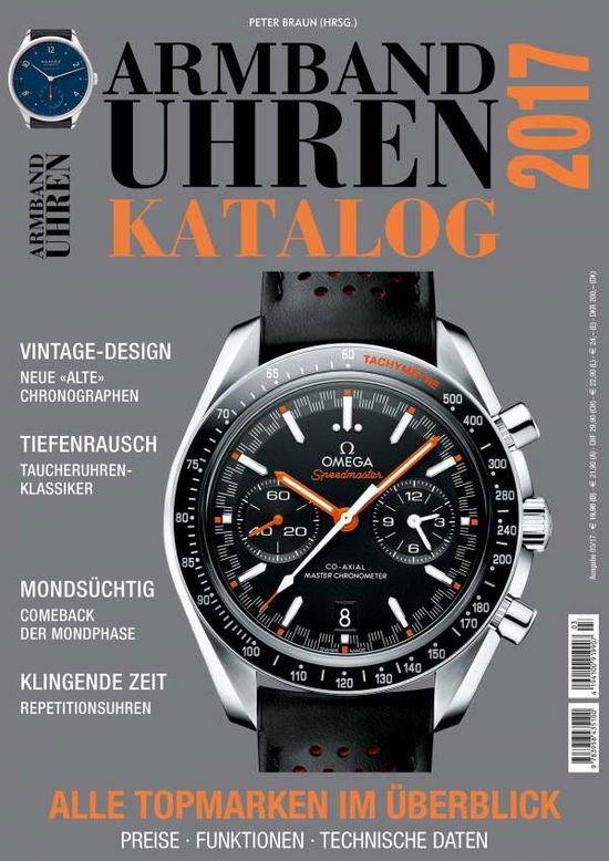 Armbanduhren Katalog 2017 - Peter Braun - Books - Heel Verlag GmbH - 9783958435100 - June 6, 2017