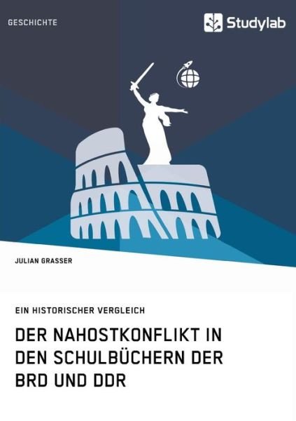 Cover for Grasser · Der Nahostkonflikt in den Schul (Bok) (2017)