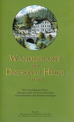 Cover for Sonnenblumen-Verlag · Wanderkarte der Dresdner Heide um 1908 (Landkarten) (2008)