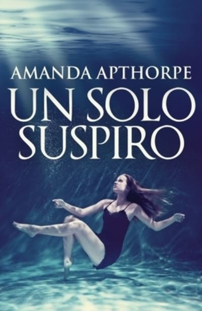 Cover for Next Chapter · Un Solo Suspiro (Paperback Book) (2022)
