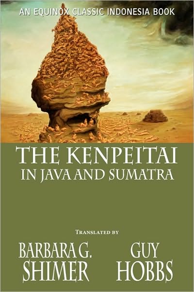 Cover for Barbara Gifford Shimer · The Kenpeitai in Java and Sumatra (Paperback Book) (2010)