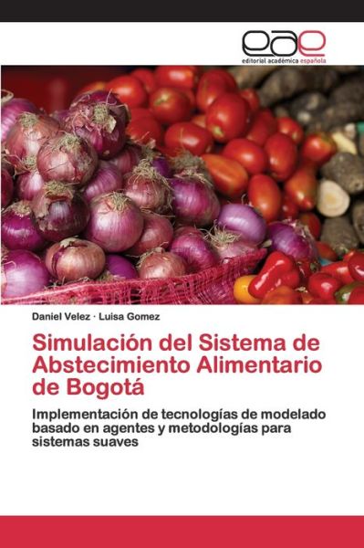 Cover for Velez · Simulación del Sistema de Absteci (Book)