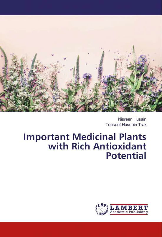 Cover for Husain · Important Medicinal Plants with (Book)