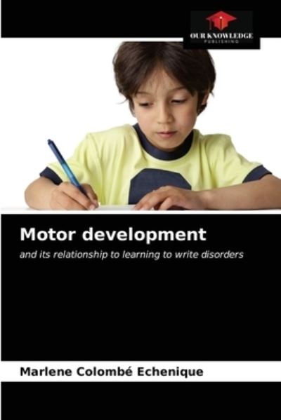 Cover for Marlene Colombe Echenique · Motor development (Paperback Book) (2021)