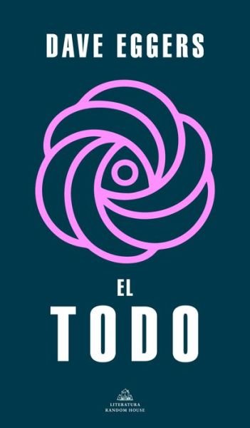 Cover for Dave Eggers · Todo / the Every (Bok) (2022)