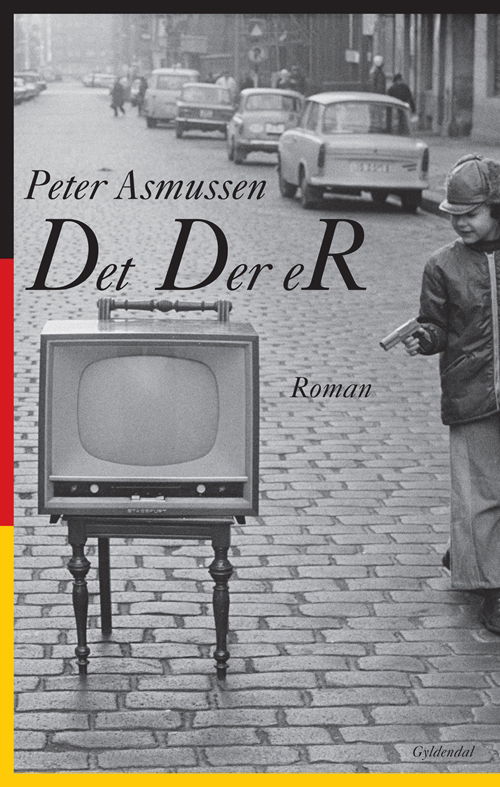 Cover for Peter Asmussen · Det Der eR (Sewn Spine Book) [1st edition] (2012)