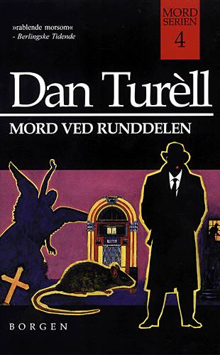 Cover for Dan Turèll · Mord ved Runddelen (Sewn Spine Book) [4e uitgave] (2013)