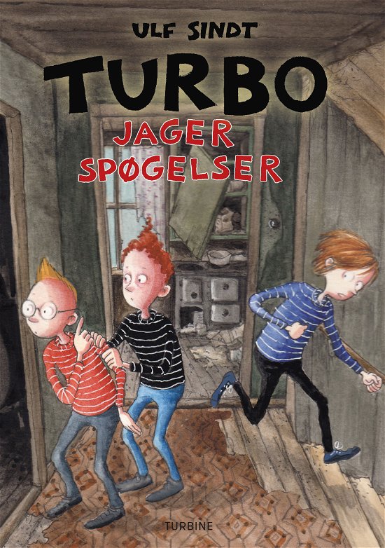 Cover for Ulf Sindt · Turbo jager spøgelser (Hardcover Book) [1th edição] (2021)