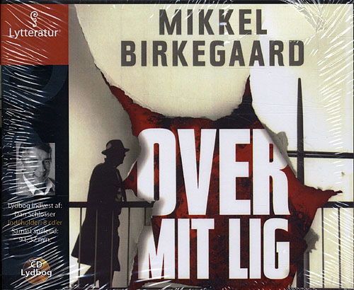 Cover for Mikkel Birkegaard · Over mit lig (Book) [CD] (2009)