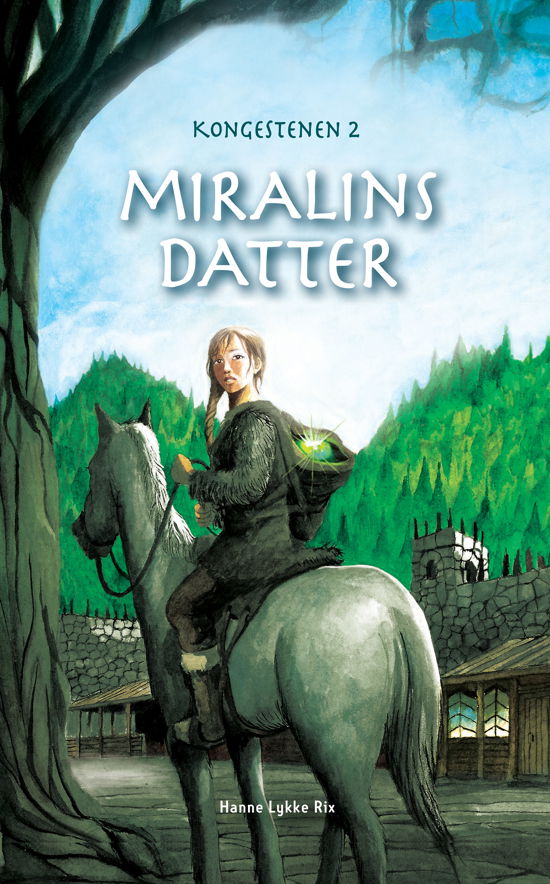 Cover for Hanne Lykke Rix · Kongestenen: Miralins datter (Hardcover Book) [1. Painos] (2018)