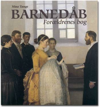 Cover for Nina Tange · Barnedåb (Sewn Spine Book) [2nd edition] (2001)