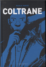 Cover for Paolo Parisi · Coltrane (Gebundesens Buch) [1. Ausgabe] [INDBUNDET] (2012)