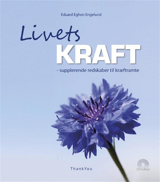 Cover for Eduard Eghon Engelund · Livets KRAFT (CD/BOK) [1. utgave] [Bog &amp; CD] (2012)