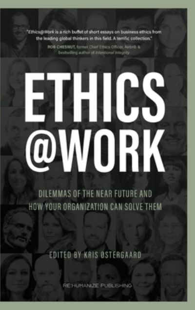 Cover for Rehumanize Publishing · Ethics at Work (Hardcover Book) (2022)