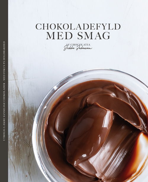 Didde Pedersen · Chokoladefyld med smag (Hardcover Book) [1. wydanie] (2024)