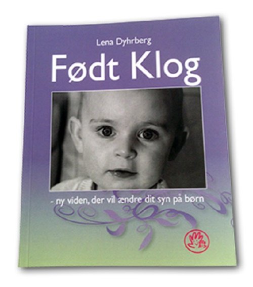 Cover for Lena Dyhrberg · Født Klog (Paperback Book) [1. wydanie] (2016)
